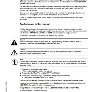 May include: A service manual page with the title "Preface" and "Symbols used in this manual." The document includes safety symbols for "Danger," "Caution," and "Note." The manual is for LIEBHERR hydraulic excavators and includes technical data and functional descriptions.