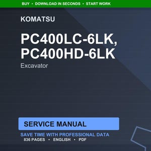 May include: A dark blue digital document featuring the Komatsu brand name and excavator model numbers PC400LC-6LK and PC400HD-6LK. The text "Service Manual" is displayed in a blue rectangle, with details about the document's content.