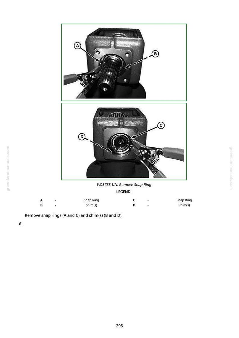 May include: Diagram illustrating the removal of snap rings and shims from a mechanical component. The image shows two detailed views with labels A, B, C, and D, and the text "W03753-UN: Remove Snap Ring".