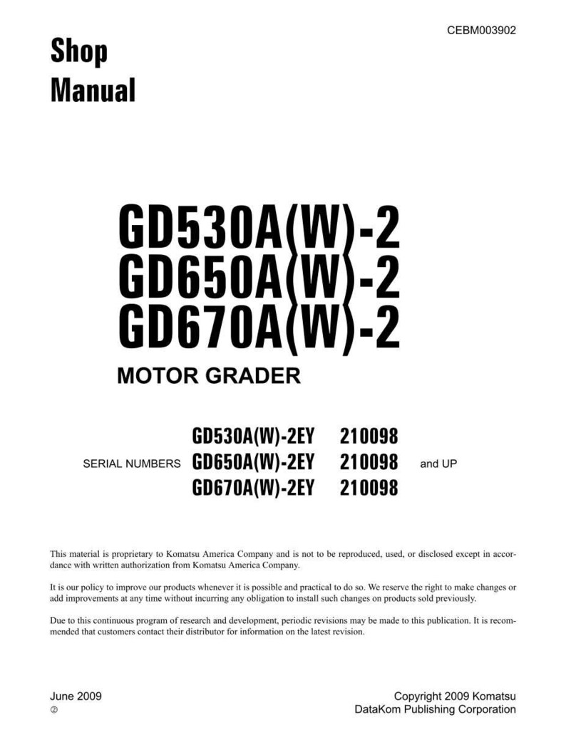 May include: A white shop manual cover with black text. The title "Shop Manual" is at the top. Below are the model numbers GD530A(W)-2, GD650A(W)-2, and GD670A(W)-2, with "MOTOR GRADER" underneath. Serial numbers are also listed.