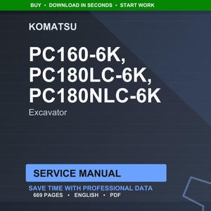 May include: Dark blue digital document cover with the Komatsu logo and excavator model numbers PC160-6K, PC180LC-6K, and PC180NLC-6K. The text "Service Manual" is displayed, along with details about the document's content and format.