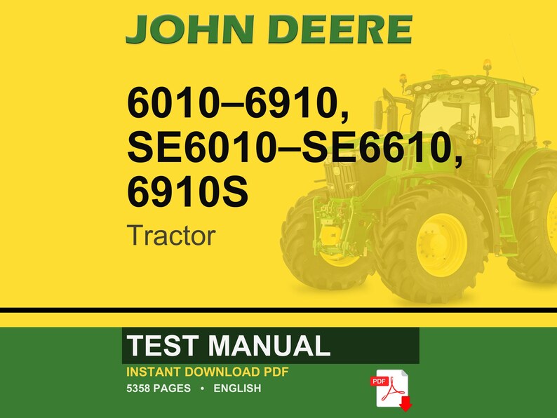 Pode incluir: Um trator John Deere &eacute; apresentado em um fundo amarelo. A imagem inclui o texto "JOHN DEERE" em verde, n&uacute;meros de modelo e a palavra "Tractor". Abaixo, uma faixa verde diz "TEST MANUAL" e "INSTANT DOWNLOAD PDF."