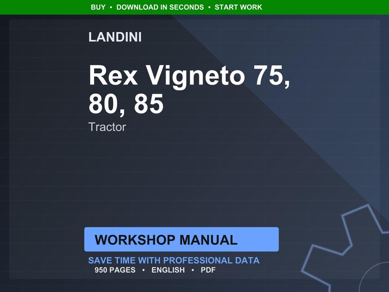 Puede incluir: Manual de taller digital para tractores Landini Rex Vigneto, modelos 75, 80 y 85. El t&iacute;tulo est&aacute; en texto blanco grande sobre un fondo azul oscuro. El manual tiene 950 p&aacute;ginas y est&aacute; en ingl&eacute;s.
