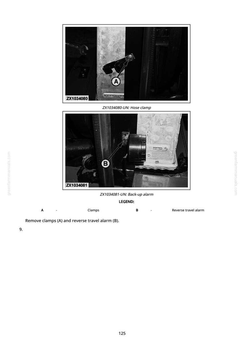 May include: Black and white diagram showing the removal of clamps and a reverse travel alarm. The diagram includes close-up views of the hose clamp and back-up alarm, labeled with letters and text for identification.
