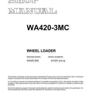 May include: A white shop manual titled "SHOP MANUAL" with the model "WA420-3MC" for a wheel loader. The manual includes the machine model, serial numbers, and copyright information from 1999.