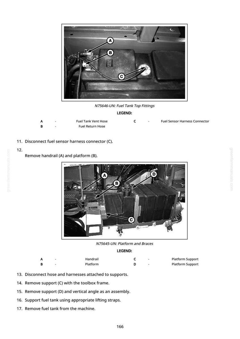 May include: Diagram of fuel tank components, including vent hose, return hose, and sensor connector. The image shows the platform and braces, with labels A, B, C, and D. Text includes instructions for removal and support.