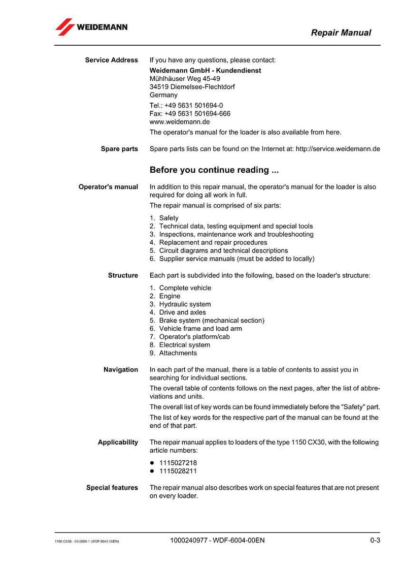 May include: A repair manual from Weidemann, featuring the company logo and contact information. The manual details the structure, navigation, and applicability of the 1150 CX30 loader, including special features.