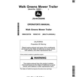 Puede incluir: Un documento blanco impreso titulado "Walk Greens Mower Trailer" con el logotipo de John Deere. El documento es un manual del operador, que incluye una advertencia de la Proposici&oacute;n 65 de California sobre los gases de escape de los motores di&eacute;sel y las advertencias sobre los motores de gasolina.