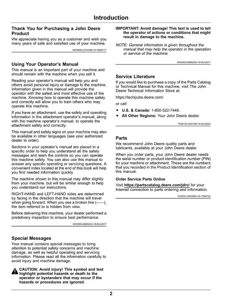 May include: A John Deere "Introduction" manual with information on machine operation, safety, and service. It includes contact details for parts and service, and a caution message about potential hazards. The manual is printed.