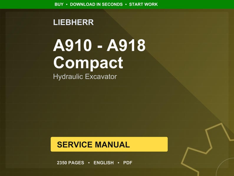 Liebherr A910 a918 kompakt hydraulisk grävmaskin Servicemanual PDF | Verkstadsreparation | Direktnedladdning bild 1