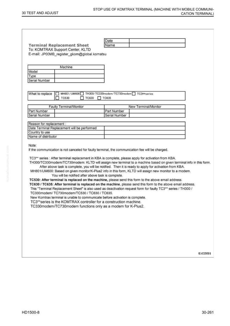 May include: A Terminal Replacement Sheet from KOMTRAX Support Center, KLTD, with fields for machine details, replacement reasons, and terminal information. Includes checkboxes for terminal types and space for part numbers and serial numbers.