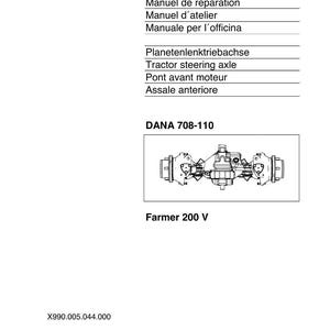 May include: A white page with the FENDT logo and text in multiple languages, including "Workshopmanual" and "Tractor steering axle." Below is a diagram of a tractor axle, labeled "DANA 708-110" and "Farmer 200 V."