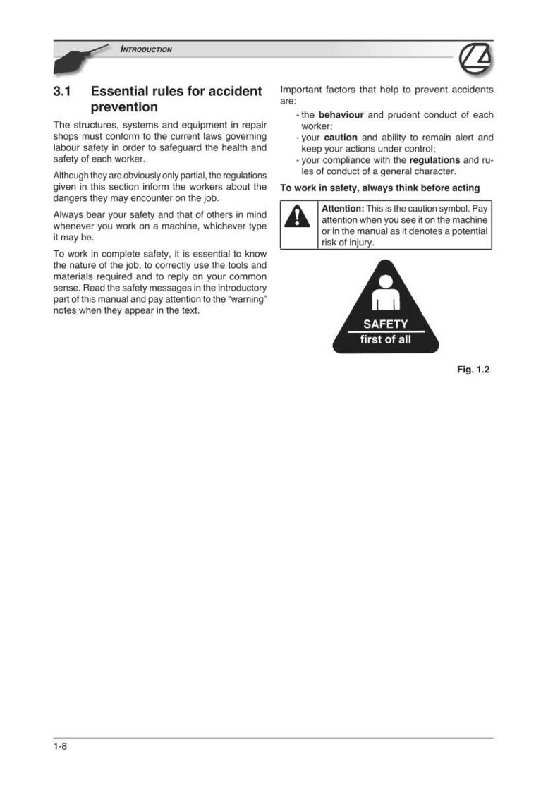 May include: A page from a manual with the title "Essential rules for accident prevention." The text includes safety guidelines and a warning symbol. A black and white triangle with a person inside and the words "SAFETY first of all" is also shown.