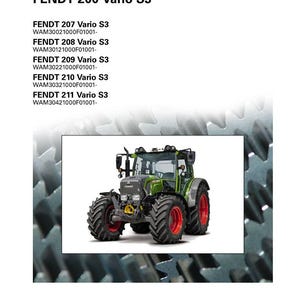 Puede incluir: Manual de taller para tractores Fendt 200 Vario S3. La imagen muestra un tractor verde y gris con ruedas rojas. El logotipo de Fendt est&aacute; en la parte superior derecha. El manual enumera varios modelos y sus c&oacute;digos.