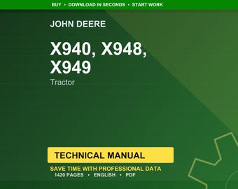 John Deere X940, X948, X949 Tractor Technical Manual Pdf | Instant Download