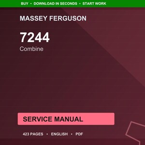 Manual de servicio de la cosechadora Massey Ferguson 7244 en PDF / Reparación de taller / Descarga instantánea imagen 1