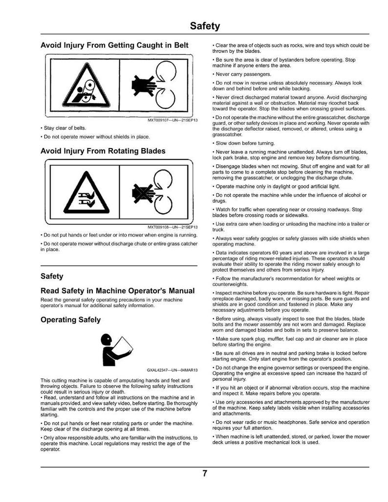 May include: Safety instructions page for a lawn mower, featuring warning symbols about rotating blades and belts. Includes text about safe operation, avoiding injury, and reading the operator's manual. Page 7.