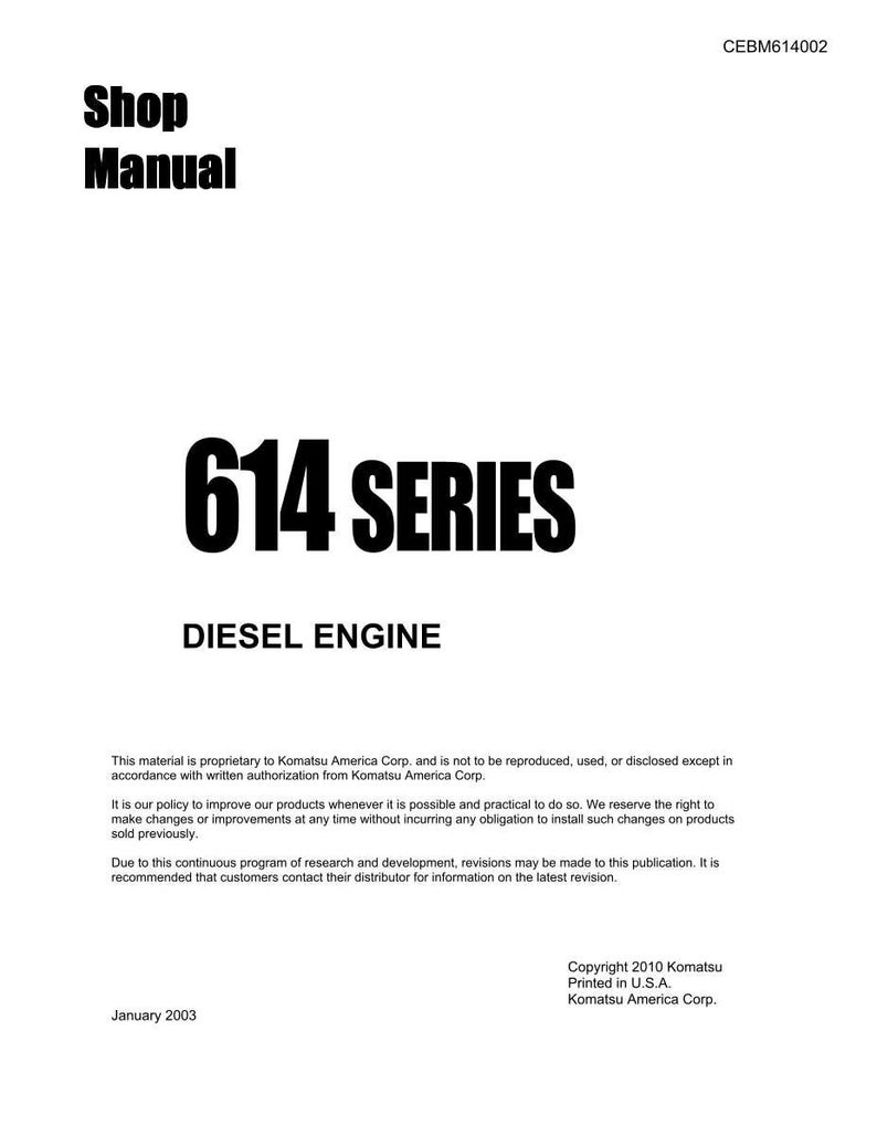 May include: A white manual cover with the text "Shop Manual" in bold black letters. Below, the text "614 SERIES DIESEL ENGINE" is displayed. The document includes copyright information and is printed in the U.S.A.