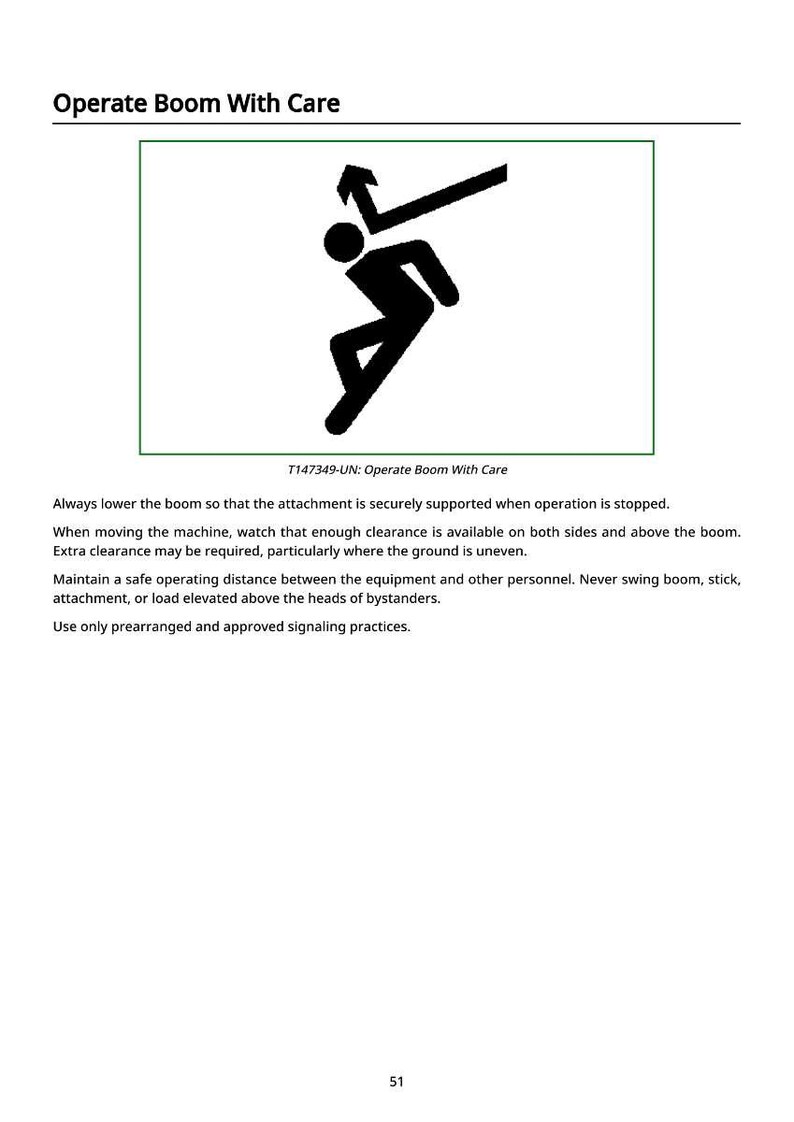 Puede incluir: Un s&iacute;mbolo de seguridad en blanco y negro con el texto "Operate Boom With Care". La imagen muestra una figura de palo con una flecha que apunta hacia abajo y hacia la izquierda, lo que indica precauci&oacute;n. Tambi&eacute;n est&aacute; presente el texto "T147349-UN: Operate Boom With Care".