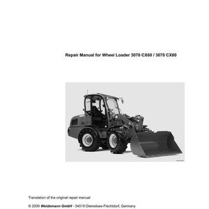 May include: A repair manual for a Weidemann wheel loader, model 3070 CX60 / 3070 CX80. The image shows a grayscale photograph of the wheel loader and the manual's cover. The Weidemann logo is at the top.
