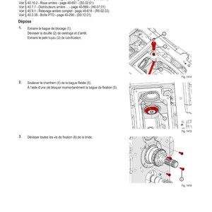 May include: Diagram from a manual showing mechanical components with labels and arrows. The text includes instructions for disassembly, with figures 1414, 1415, and 1416. The title reads "METHODE D'INTERVENTION".