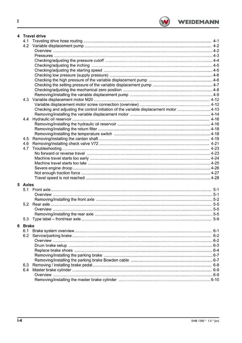 May include: A detailed table of contents from a manual, featuring the "WEIDEMANN" logo. The document outlines sections on travel drive, variable displacement pumps, axles, and brakes. Text is black on a white background.