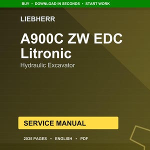Liebherr A900c zw edc litronic Hydraulic excavator Service Manual PDF | Workshop Repair | Instant Download image 1