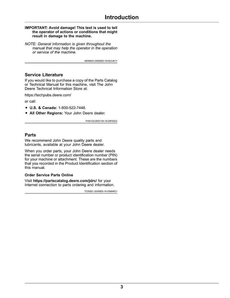May include: A white page from a John Deere manual with the title "Introduction." The text provides instructions on avoiding damage, general information, and service literature. It includes a phone number and website for parts and service.