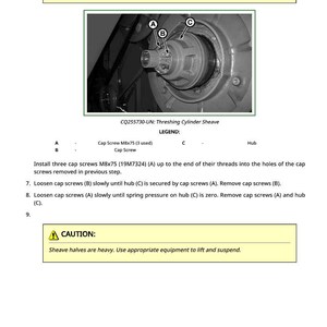 May include: Diagram of a threshing cylinder sheave with labeled parts A, B, and C. Text includes safety warnings and instructions for loosening cap screws. The image also includes the text "CAUTION: The hub (C) is under pressure of a spring."
