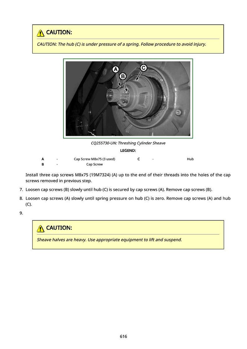 May include: Diagram of a threshing cylinder sheave with labeled parts A, B, and C. Text includes safety warnings and instructions for loosening cap screws. The image also includes the text "CAUTION: The hub (C) is under pressure of a spring."