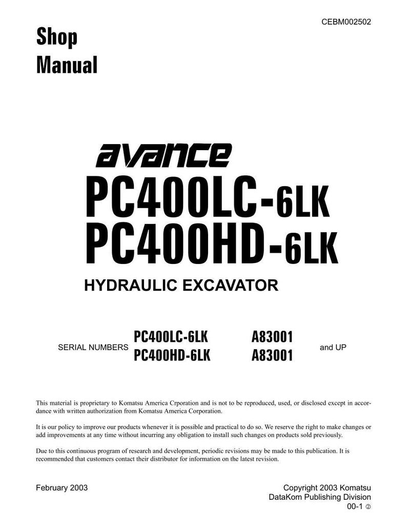 May include: A white shop manual with the text "Shop Manual" at the top. The manual features the "avance" logo and the text "PC400LC-6LK PC400HD-6LK HYDRAULIC EXCAVATOR". Serial numbers and copyright information are also included.