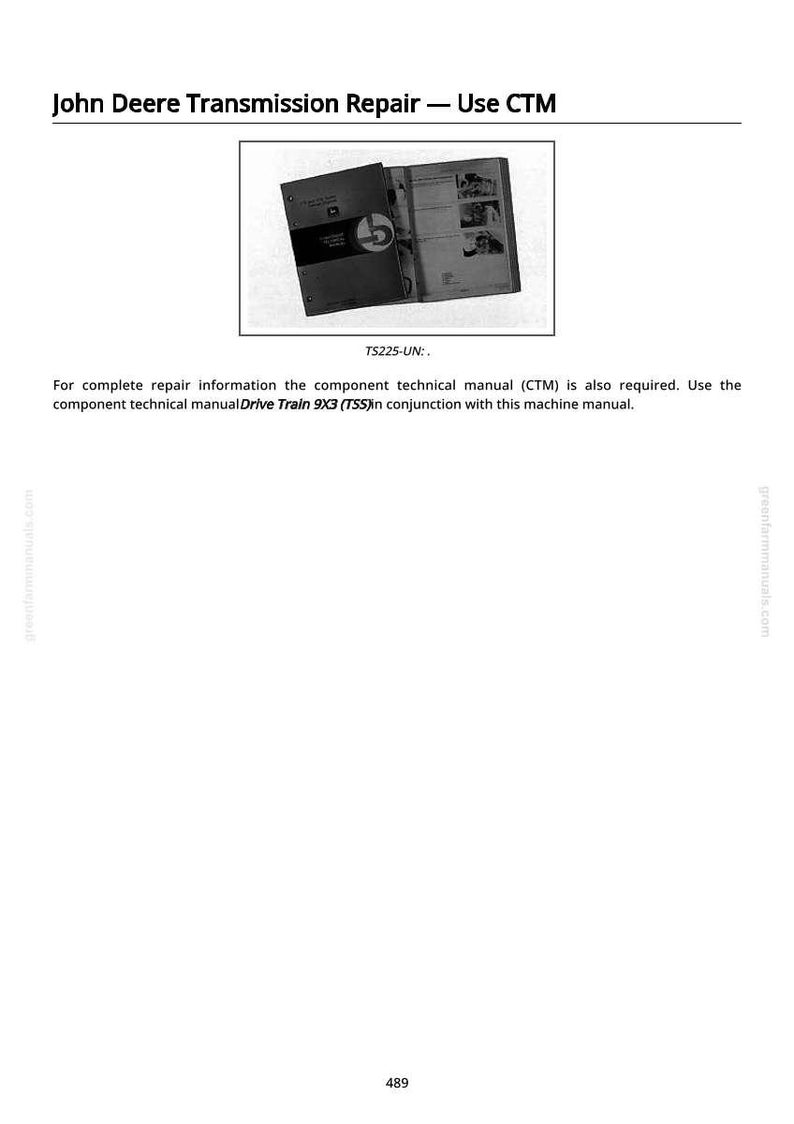 May include: Image of a John Deere Transmission Repair manual. The title reads "John Deere Transmission Repair - Use CTM". The image shows an open manual with diagrams and text. The text "TS225-UN" is visible.