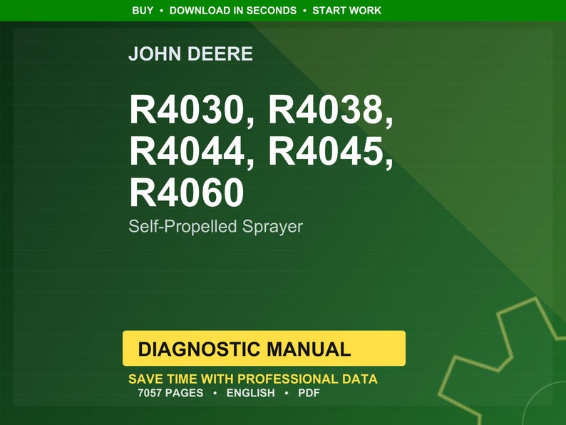 K&ouml;nnte beinhalten: Eine gr&uuml;n-gelbe Grafik mit dem John Deere-Logo und dem Text "R4030, R4038, R4044, R4045, R4060 Selbstfahrspritze." Darunter befindet sich ein gelbes Rechteck mit den Worten "Diagnosehandbuch."