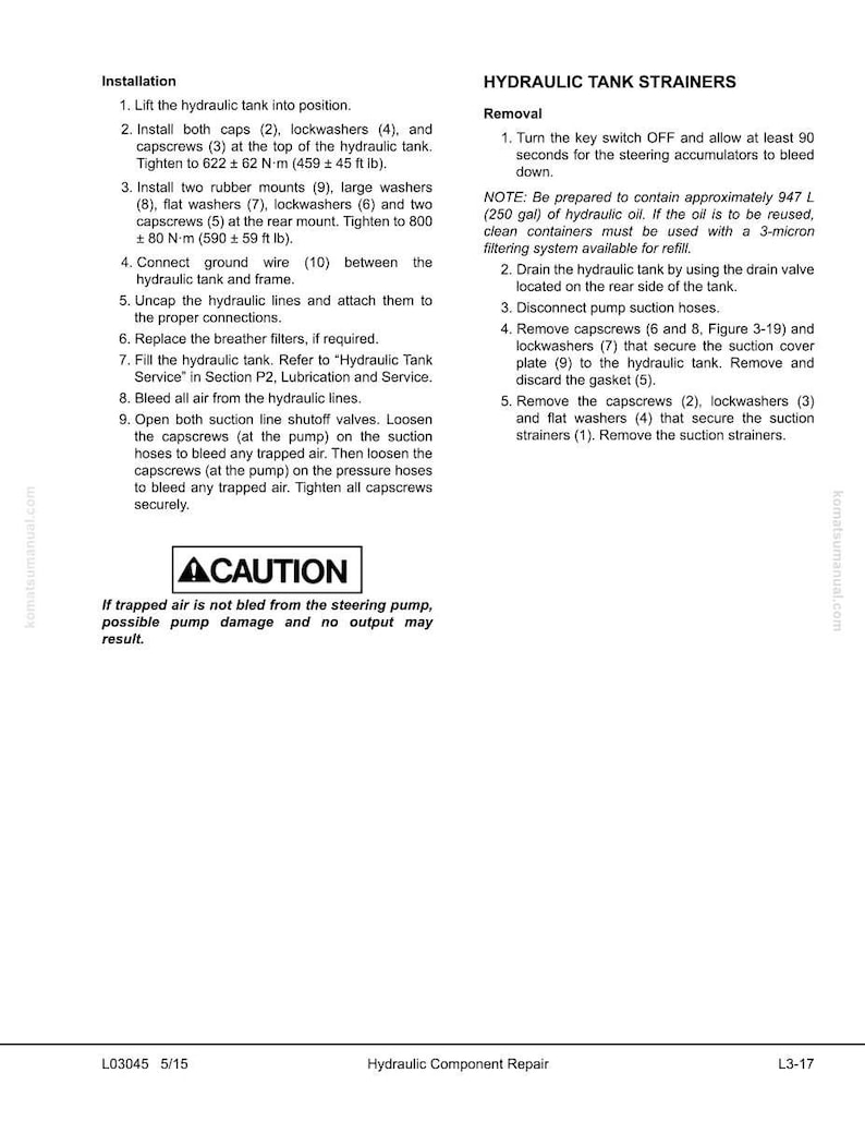 May include: A technical document with instructions for hydraulic tank strainer installation and removal. Includes diagrams, torque specifications in foot-pounds, and a caution about trapped air. The document is labeled "Hydraulic Component Repair."