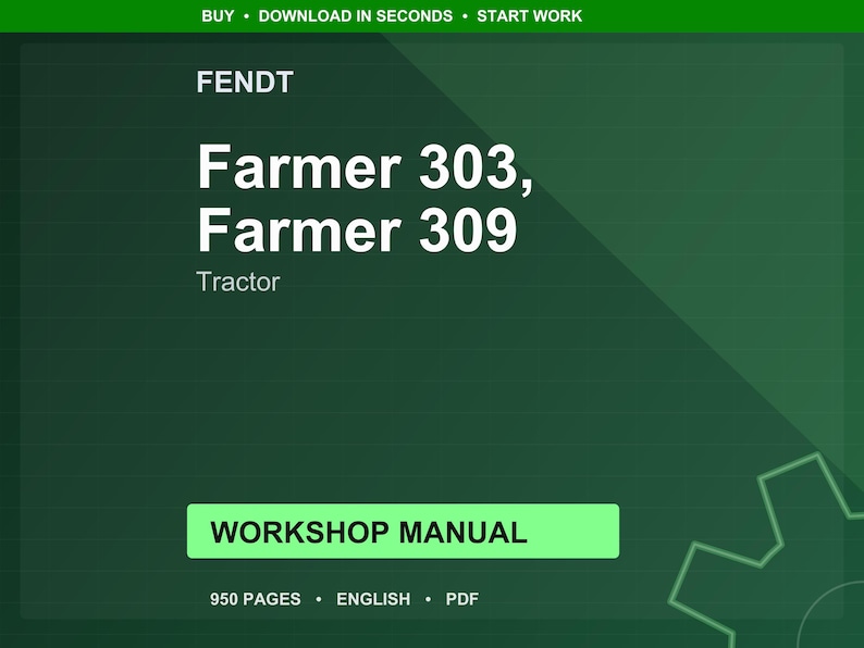 Manual de taller del tractor Fendt Farmer 303 309 en PDF / Servicio y reparación / Descarga instantánea imagen 1