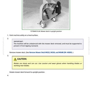 May include: Image from a manual showing a mower deck with wheels. The text reads "Remove Mower Blade WG32, WG36, and WG48 (SN-40000)". A caution is displayed: "Blades are sharp and can cut. Use caution and wear gloves when handling blades or working near blades."