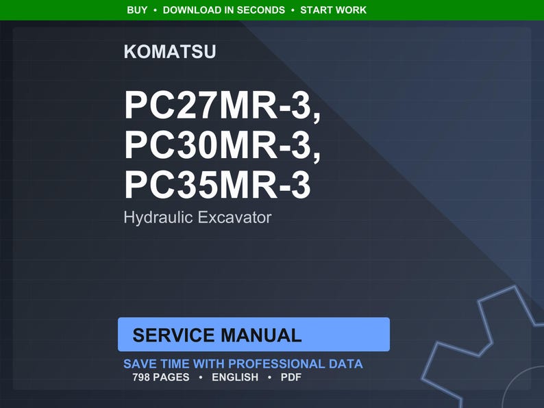 K&ouml;nnte beinhalten: Dunkelblaue Grafik mit wei&szlig;em Text. Der Text lautet "KOMATSU" &uuml;ber "PC27MR-3, PC30MR-3, PC35MR-3 Hydraulic Excavator". Darunter ein blaues Rechteck mit "SERVICE MANUAL" und weiteren Details.