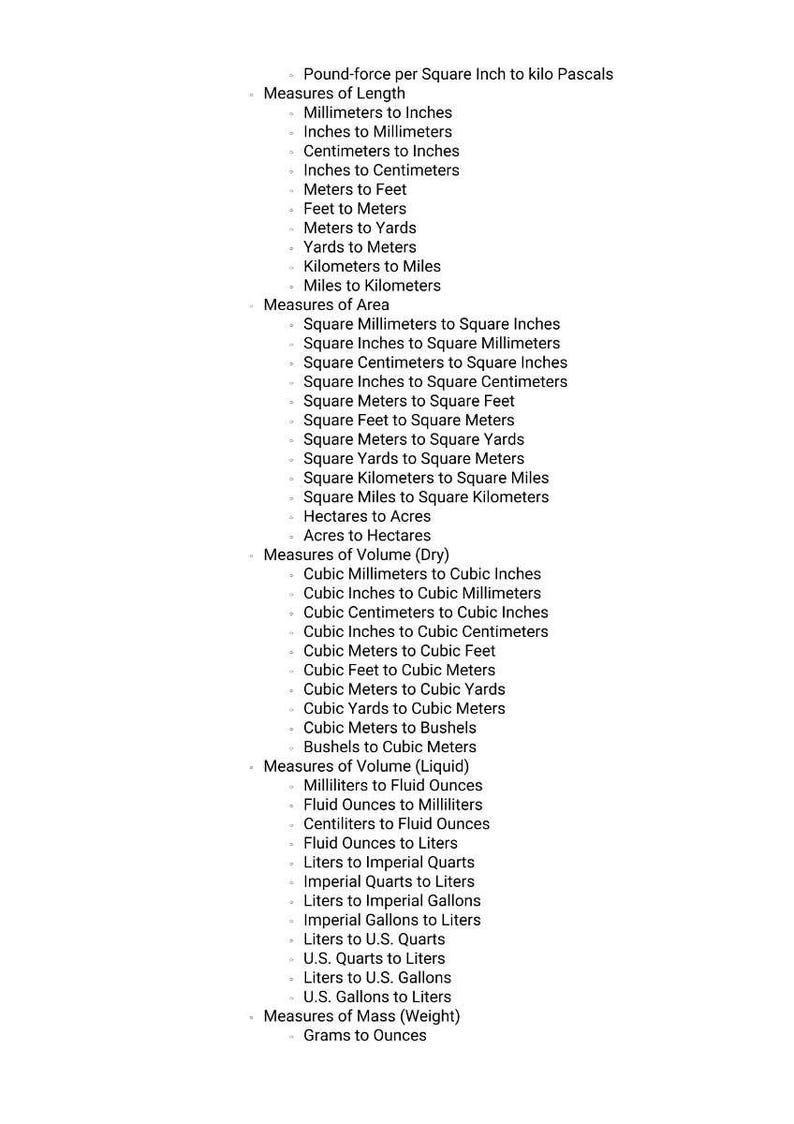 May include: A white paper with a list of measurement conversions, including length, area, volume, and mass. Conversions include inches to millimeters, meters to feet, and grams to ounces. The text is in black.