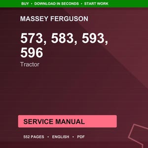 May include: A digital service manual for Massey Ferguson tractors, including models 573, 583, 593, and 596. The cover is a maroon color with white text and a pink rectangle that says "SERVICE MANUAL". The manual is 552 pages.