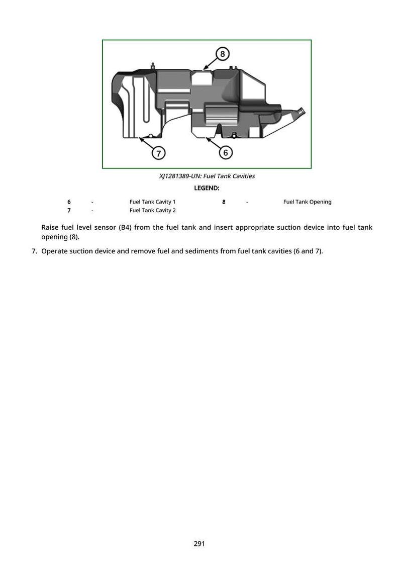 May include: Diagram of a fuel tank with labeled cavities and opening. The image includes the text "XJ1281389-UN: Fuel Tank Cavities" and instructions for removing fuel and sediments.