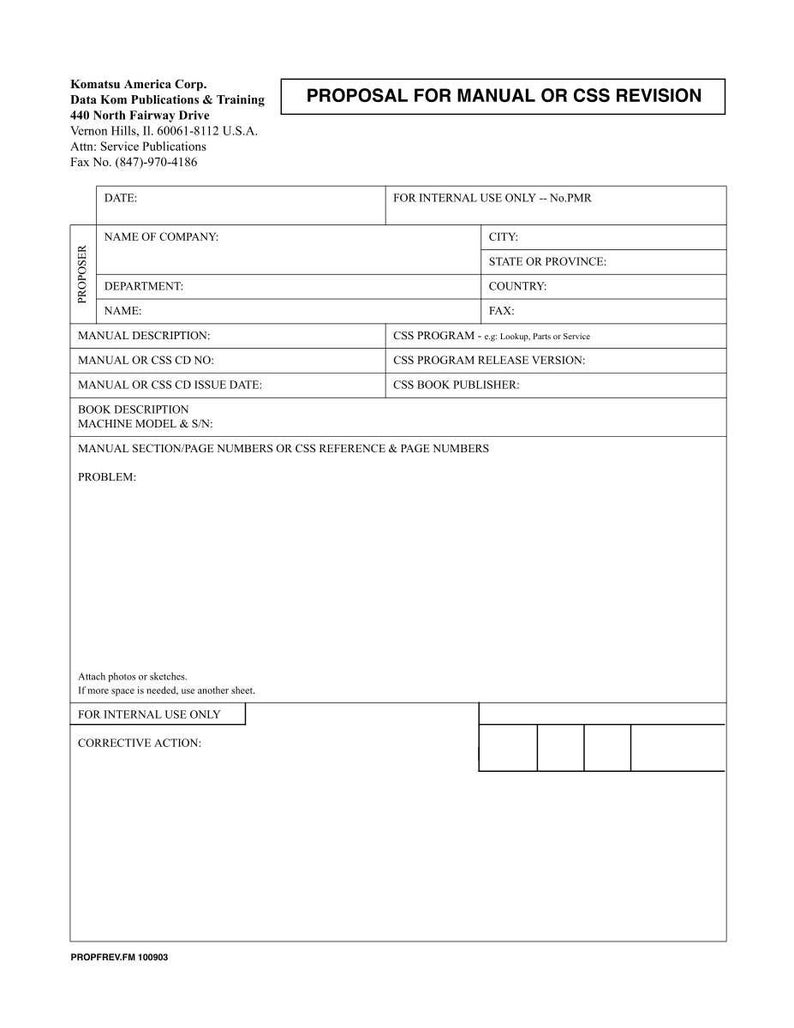 May include: A white document titled "PROPOSAL FOR MANUAL OR CSS REVISION" with fields for company information, manual details, and problem description. Includes the Komatsu America Corp. logo and contact information.