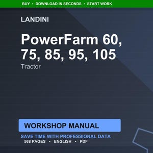 Może przedstawiać: Ciemnoniebieska grafika z logo Landini i słowami "PowerFarm 60, 75, 85, 95, 105 Tractor." Poniżej znajduje się niebieski prostokąt z napisem "WORKSHOP MANUAL." Widoczny jest r&oacute;wnież tekst "SAVE TIME WITH PROFESSIONAL DATA".