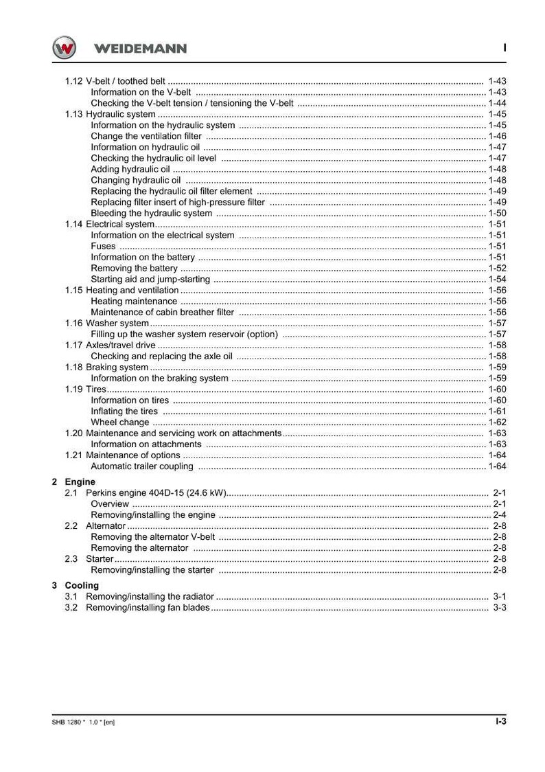 May include: A page from a Weidemann equipment manual, featuring a detailed table of contents. The document lists various maintenance and repair topics, including hydraulic systems, electrical systems, and engine components.
