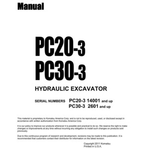May include: A white shop manual with black text. The title reads "Shop Manual" above "PC20-3 PC30-3 HYDRAULIC EXCAVATOR". Serial numbers PC20-3 14001 and up, PC30-3 2601 and up are listed. Copyright 2011 Komatsu.