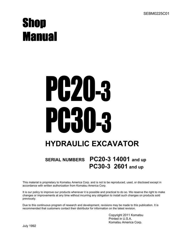 May include: A white shop manual with black text. The title reads "Shop Manual" above "PC20-3 PC30-3 HYDRAULIC EXCAVATOR". Serial numbers PC20-3 14001 and up, PC30-3 2601 and up are listed. Copyright 2011 Komatsu.