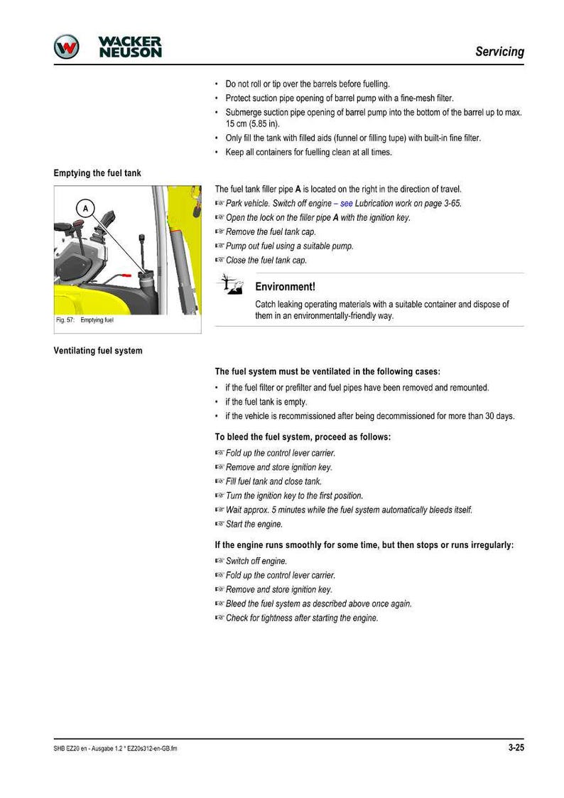 May include: A page from a Wacker Neuson servicing manual. The text provides instructions on emptying and ventilating the fuel tank, including safety precautions and environmental guidelines. The image includes a diagram of the fuel tank filler pipe.