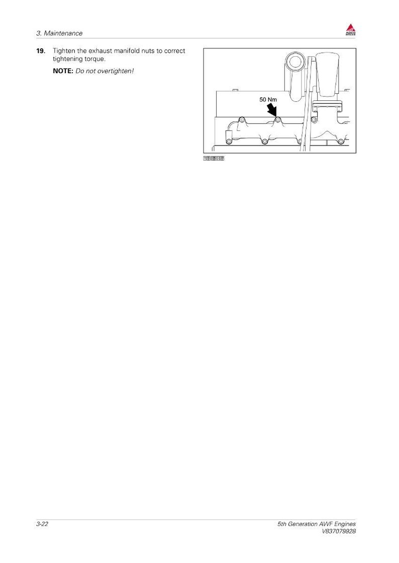 May include: Diagram of an engine component with the text "Tighten the exhaust manifold nuts to correct tightening torque. NOTE: Do not overtighten!" A measurement of 50 Nm is indicated. The image is from the 5th Generation AWF Engines manual.