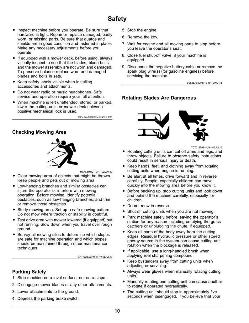 May include: A safety manual page with text and diagrams detailing mower operation safety. Instructions cover stopping the engine, checking the mowing area, and warnings about rotating blades. Diagrams illustrate potential hazards.