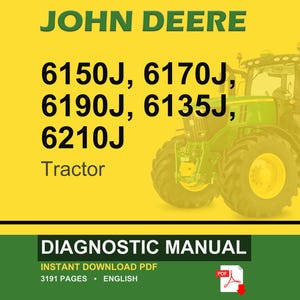 Op de afbeelding: Omslag van een John Deere tractor diagnosehandleiding. De afbeelding toont een groene tractor op een gele achtergrond. Tekst bevat "JOHN DEERE" en tractor modelnummers 6150J, 6170J, 6190J, 6135J en 6210J. De onderste banner luidt "DIAGNOSTIC MANUAL".