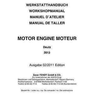 K&ouml;nnte beinhalten: Wei&szlig;es Dokument mit schwarzem Text, Fendt-Logo und der Aufschrift "Werkstatthandbuch" in mehreren Sprachen. Das Dokument ist f&uuml;r einen Motor und enth&auml;lt das Jahr 2013.